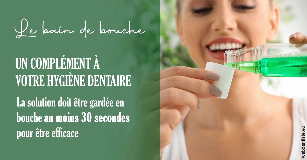 https://dr-laulhere-vigneau-jean-marc.chirurgiens-dentistes.fr/Le bain de bouche 2
